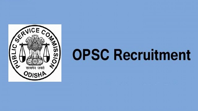 OPSC Recruitment 2020