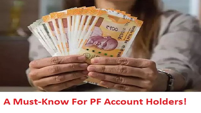 A Must-Know For PF Account Holders!