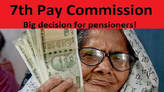 Big decision for central pensioners taken; know in detail
