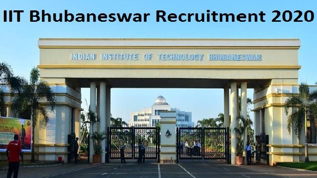 IIT Bhubaneswar Recruitment 2020
