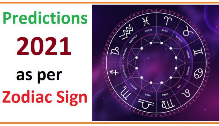 2021 predictions by zodiac sign
