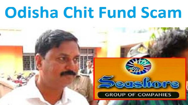 Odisha Chit Fund Scam