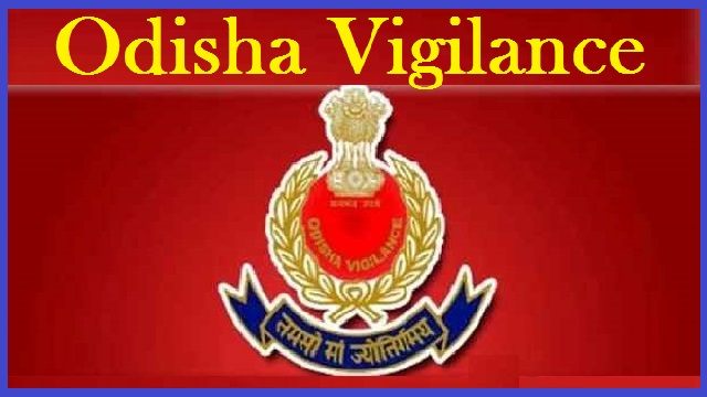 odisha vigilance action