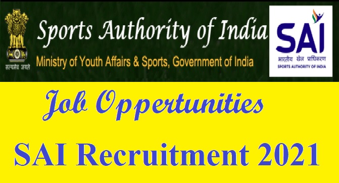 Sports Authority Of India recruitment 2021