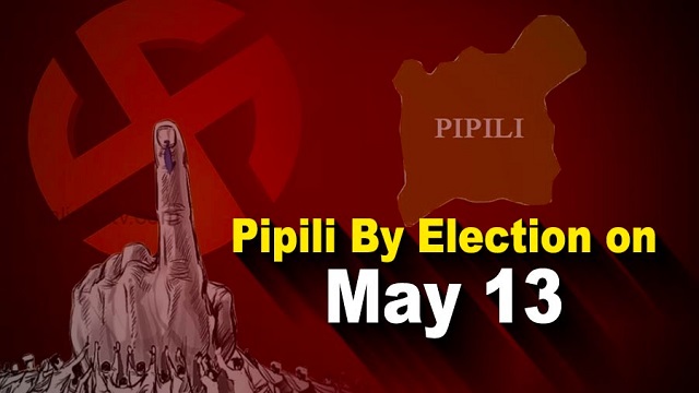 Pipili by-election to be held on May 13
