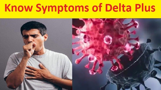 symptoms of Delta plus