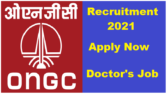 ONGC Doctor Recruitment 2021