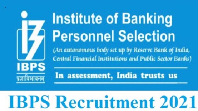 IBPS recruitment 2021