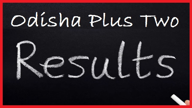 odisha +2 result