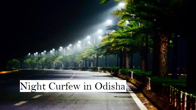 night curfew in odisha