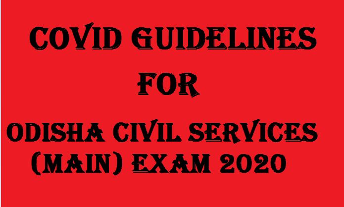 Covid guidelines issued for Odisha Civil Services exam