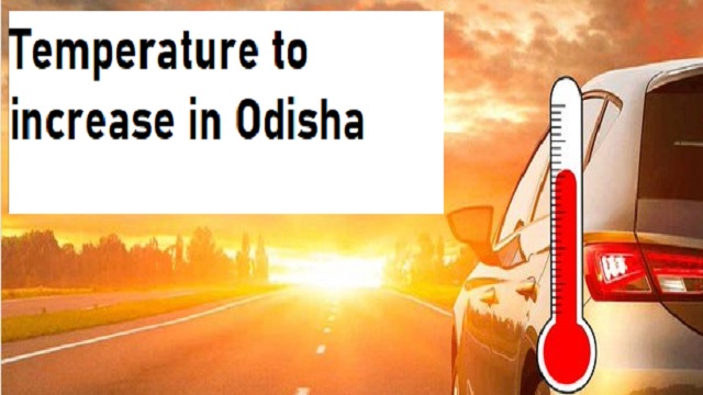 temperature rise in odisha