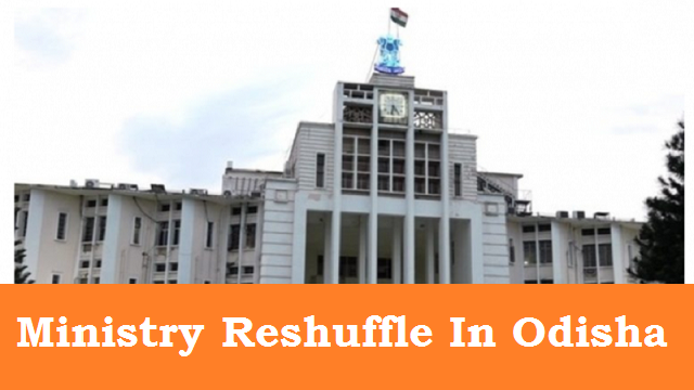 Ministry Reshuffle In Odisha