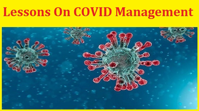 Lessons On COVID Management