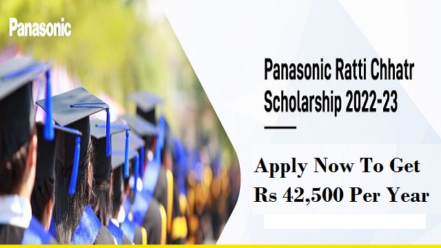 Panasonic Ratti Chhatr Scholarship