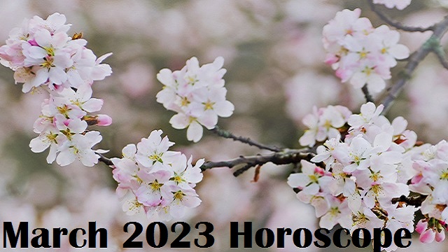 March 2023 horoscope