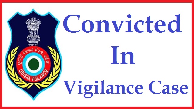 odisha vigilance conviction