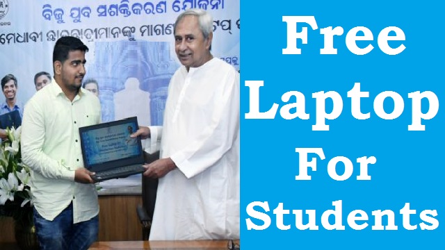 Free laptop scheme in Odisha
