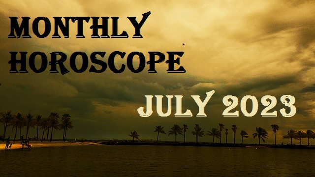 July Monthly Horoscope