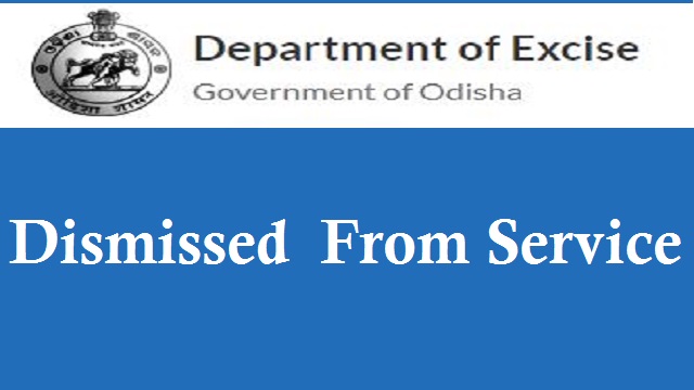 excise officers dismissed in Odisha