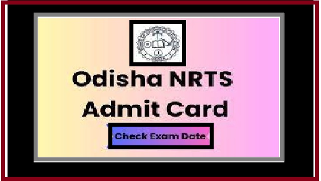 NRTS 2023 admit card