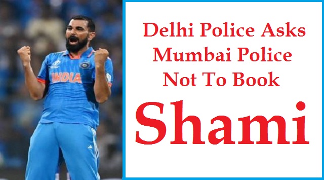 delhi police over shami's arrest