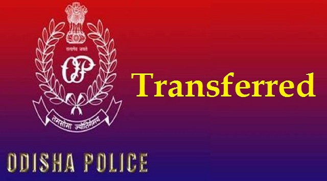 five officers of odisha police transferred