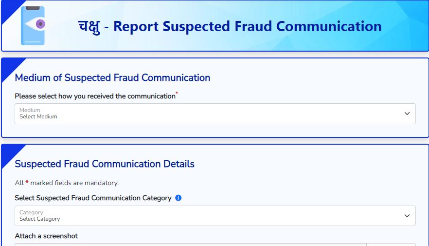 report suspected fraud communications through Chakshu portal